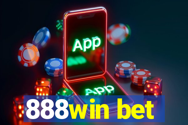 888win bet